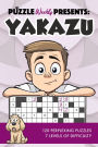 Puzzle Weekly Presents: Yakazu:120 Perplexing Puzzles, 7 Levels of Difficulty