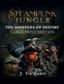 Steampunk Jungle-The Whispers of Destiny