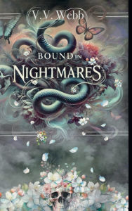 Title: Bound In Nightmares, Author: V.V. Webb