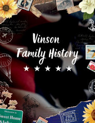 Title: Vinson Family History, Author: Tiffany Vinson