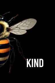 Title: Bumble bee kind cute birthday present for your favorite person: 6x9 blank lined journal 100 pages, Author: Elytra Phylum