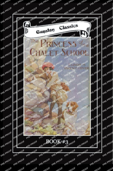 THE PRINCESS OF THE CHALET SCHOOL - BK#3