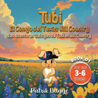 Title: Tubi - El Conejo de Texas Hill Country: Las Aventuras Salvajes de Tubi Hill Country Book-1:, Author: Patrik Bagge