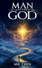 Man After God