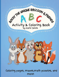 Title: Rocky- The Unique Raccoon and Friends Activity Book, Author: Katie Jones