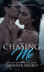 Chasing Me