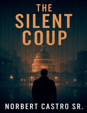 THE SILENT COUP