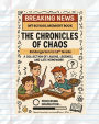 The Chronicles of Chaos: A School Memory Book