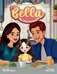 Title: Bella, The Little Peacemaker, Author: Susan Zhang