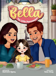 Title: Bella, The Little Peacemaker, Author: Susan Zhang