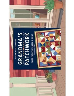 GRANDMA'S PATCHWORK