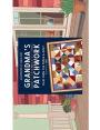 GRANDMA'S PATCHWORK