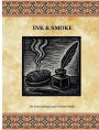 Ink & Smoke: Contemporary Indigenous Reveries