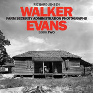 Title: Walker Evans: Farm Security Administration Photographs Book Two, Author: Walker Evans