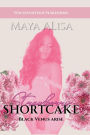 Strawberry Shortcake: Black Venus Arise