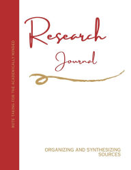 Title: Research Journal: Note Taking for the Academically Minded, Author: Kathryn Morgan