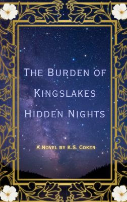 The Burden of Kingslakes Hidden Nights: Or the Three Dream Slayers