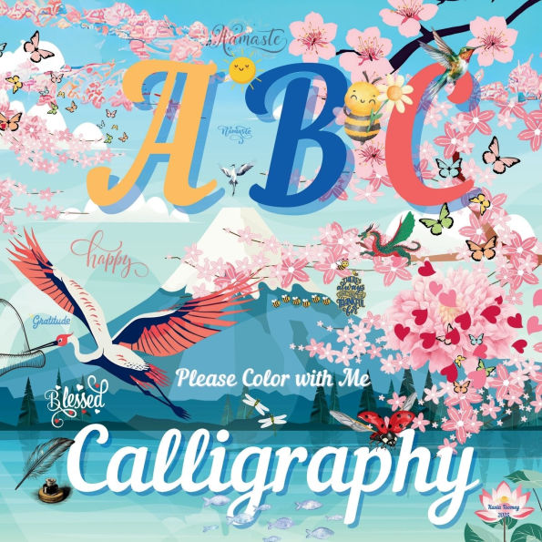 ABC Calligraphy: Please Color With Me