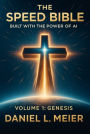 The Speed Bible Volume 1: Genesis
