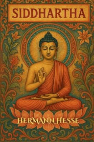 Title: Siddhartha (Illustrated American English Version), Author: Hermann Hesse