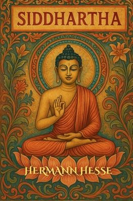 Siddhartha (Illustrated American English Version)