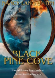 Title: Black Pine Cove, Author: Nancy Lang Smith