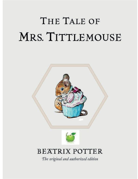 The Tale Of Mrs. Tittlemouse