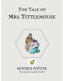 The Tale Of Mrs. Tittlemouse