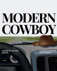 Title: Modern Cowboy, Author: Rachel Beglin