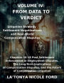 Compensation Litigation Volume IV: From Data to Verdict:Litigation Strategy, Settlement Negotiation, and Real-World Compensation Disputes