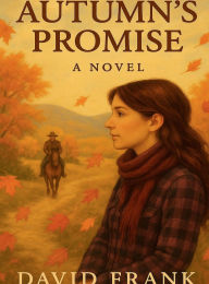 Title: Autumn's Promise, Author: David Frank