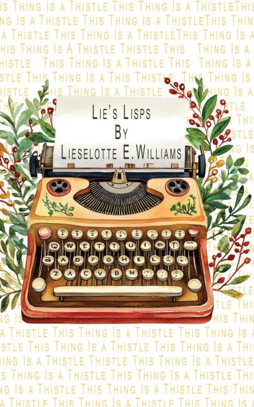 Lie's Lisps