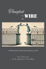 Tangled in the Wire