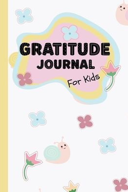 Trail of Thanks: A Slow & Happy Gratitude Journal for Kids