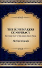 The Kingmakers Conspiracy