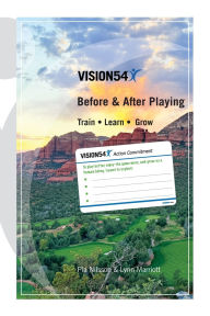 Title: VISION54 Before & After Playing: Train - Learn - Grow, Author: Pia Nilsson