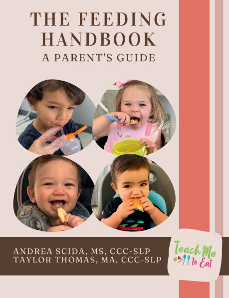 The Feeding Handbook A Parent's Guide