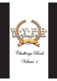 Title: W.Y.F.E. Challenge Book: Volume 1, Author: Ashley Jordan