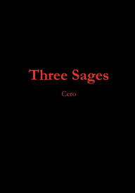 Title: Three Sages, Author: Cero