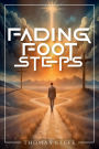 Fading Footsteps