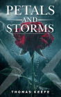 Petals And Storms