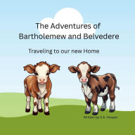 Title: The Adventures of Bartholemew and Belvedere, Author: Susan Hooper