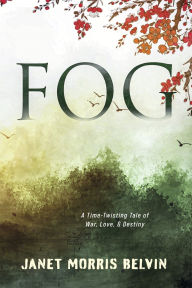Title: Fog, Author: Janet Morris Belvin