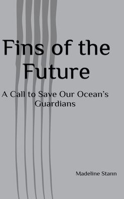 Fins of the Future: A Call to Save Our Ocean's Guardians