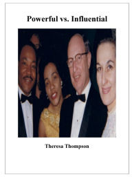 Title: Powerful vs. Influential, Author: Theresa Thompson