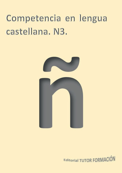 Competencia en lengua castellana N3