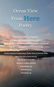 Title: Ocean View From Here Poetry, Author: Wyshandra Glaze