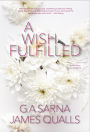 A Wish Fulfilled