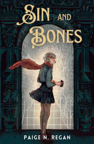 Title: Sin and Bones, Author: Paige Regan