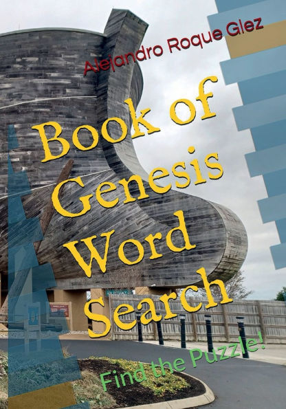 BOOK OF GENESIS WORD SEARCH: FIND THE PUZZLE!